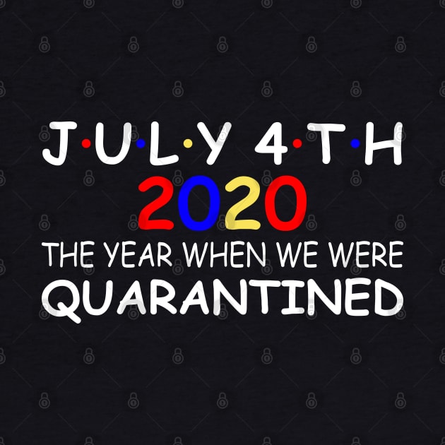 4th Of July 2020 Quarantined by DragonTees